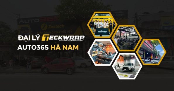 Auto365 Hà Nam – Đại lý TeckWrap Hà Nam