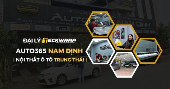 Nội Thất Ô Tô Trung Thái Auto365 Nam Định - Đại lý TeckWrap Nam Định