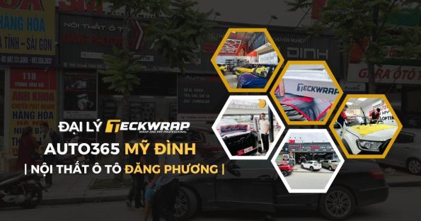 Auto365 Mỹ Đình - Đại lý TeckWrap Nam Từ Liêm - Hà Nội