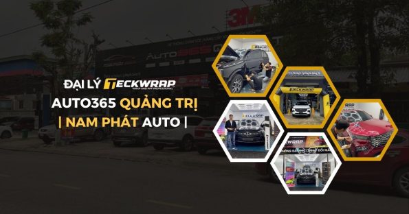 Auto365 Quảng Trị - Đại Lý Dán PPF TeckWrap Quảng Trị Uy Tín