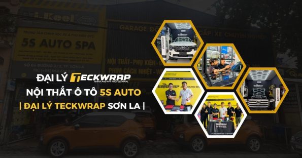 Nội Thất Ô Tô 5S AUTO - Đại Lý TeckWrap Sơn La