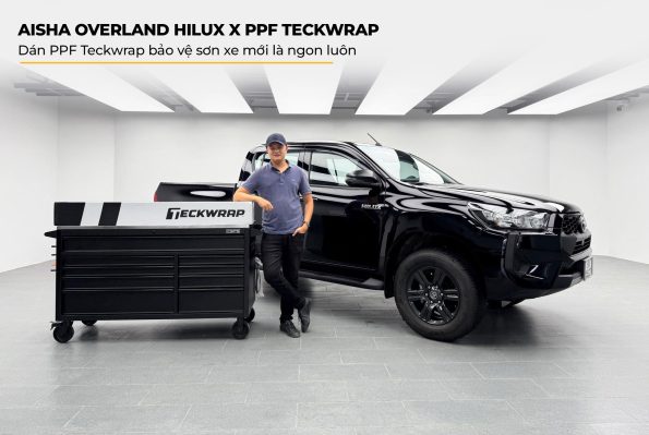Hilux Aisha Overland dán PPF Teckwrap | Reviewer Vlog Xe