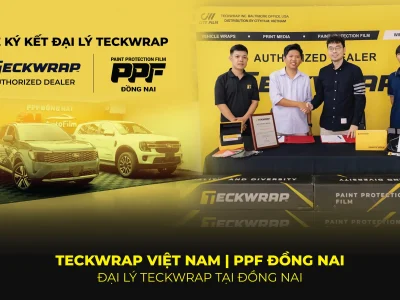 PPF Đồng Nai chính thức trở thành đại lý TeckWrap Việt Nam